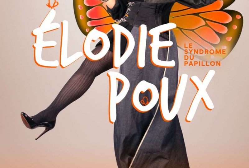 Spectacle : Elodie Poux à Montélimar - 0